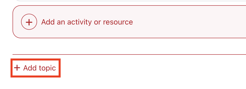 Moodle page showing add topic option